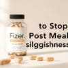 Fiber to stop post-meal sluggishness