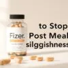 Fiber to stop post-meal sluggishness