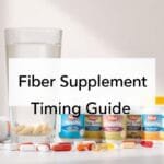 fiber supplement morning or night